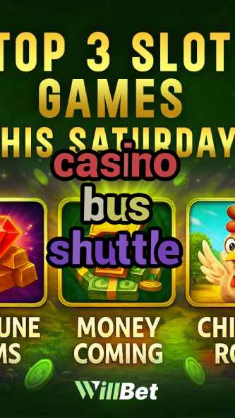 casino bus shuttle-buildcasinogames.igamblingorder.com